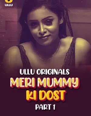 Meri-Mummy-Ki-Dost.webp.webp
